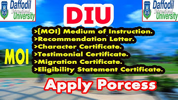 DIU MOI , Testimonial, Character Certificate , Recommendation Letter। DIU। Apply Process