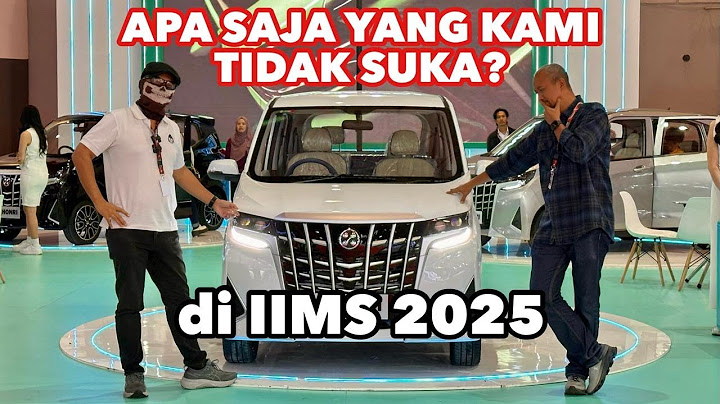 MOBIL-MOBIL PALING TIDAK DISUKAI DI IIMS 2025. FEAT. FITRA ERI