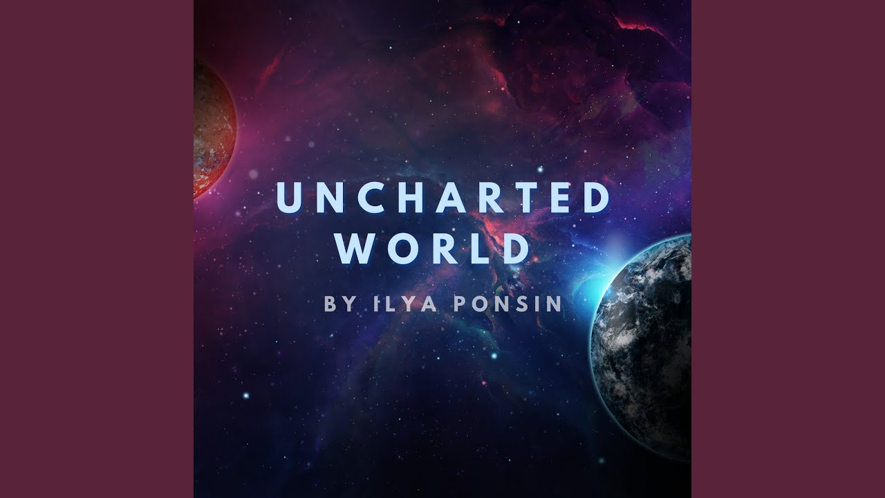 Watch Uncharted World on YouTube Watch Uncharted World on YouTube