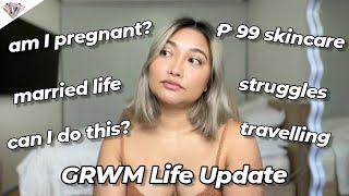 AM I PREGNANT? | ₱99 SKINCARE?! | GRWM Life Update (married life, business etc.) | Mae Layug