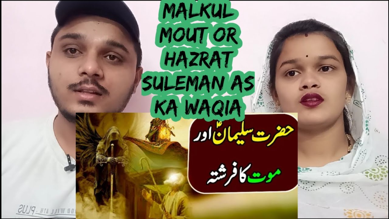 Indian Reaction On Video Of Darwaishtv Malakul Maut Aur Hazrat Suleman