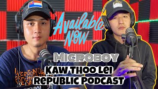 being Karen-Thai is full of discrimination: microboy on#Kaw Thoo Lei Republic Podcast#