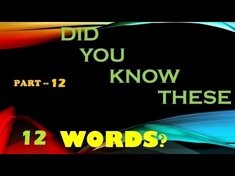 WEIRD VOCABULARY PART -12 | VOCABULARY LEARNING | STRANGE WORDS | UNKNOWN WORDS |