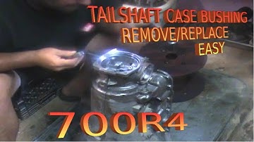 1991 Corvette 700r4 Rear Casing Bushing Install & Removal