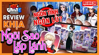 Review Khịa: Ngôi Sao Lấp Lánh - Ngôn Nhất Trì Người Chống Đoản Mệnh Của Em | meGAME screenshot 1