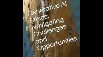 Generative AI Ethics: Navigating Challenges and Opportunities