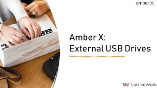 Amber X: External USB Drives