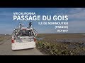 VW California road trip Passage Du Gois 2017 (F)