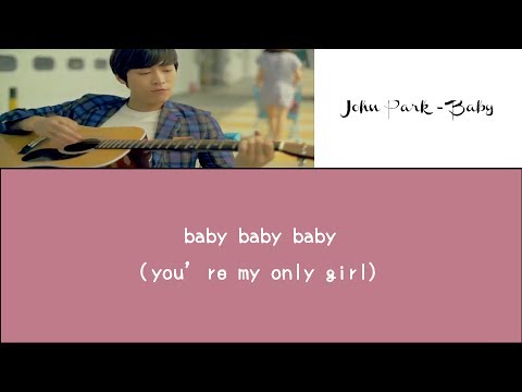 John Park - Baby lyrics  (ROM + ENG)