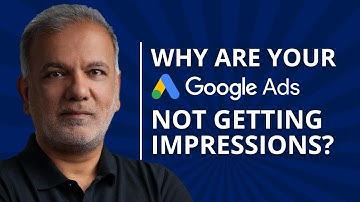 Google Ads Approved But No Impressions - Why Are Your Google Ads Not Getting Impressions?