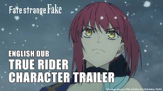 Fatestrange Fake  True Rider Character Trailer english Dub