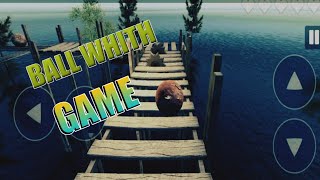 extreme balance ( ball with fun) level 5 chapter 1