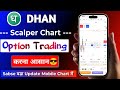Dhan Option Trading on Scalper Chart 2026 | Instant 1 Sath Stop Loss &amp; Target New Updates