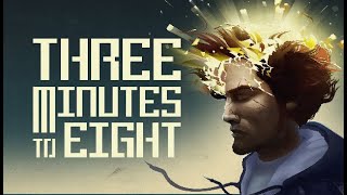 A REAL MIND BENDER | Three Minutes To Eight Release Trailer