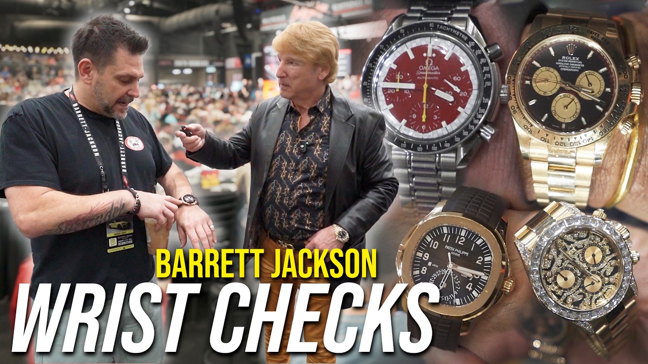 We Wrist Check Buyers At Barrett Jackson Scottsdale!