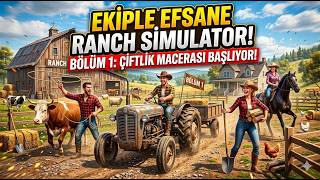 ÇİFTLİK DEĞİL TIMARHANE! 🚜 Ekiple Ranch Simulator Ama Her Şey Ters Gidiyor! (#1)