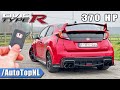 370HP Honda Civic Type R FK2 REVIEW on AUTOBAHN [NO SPEED LIMIT] by AutoTopNL