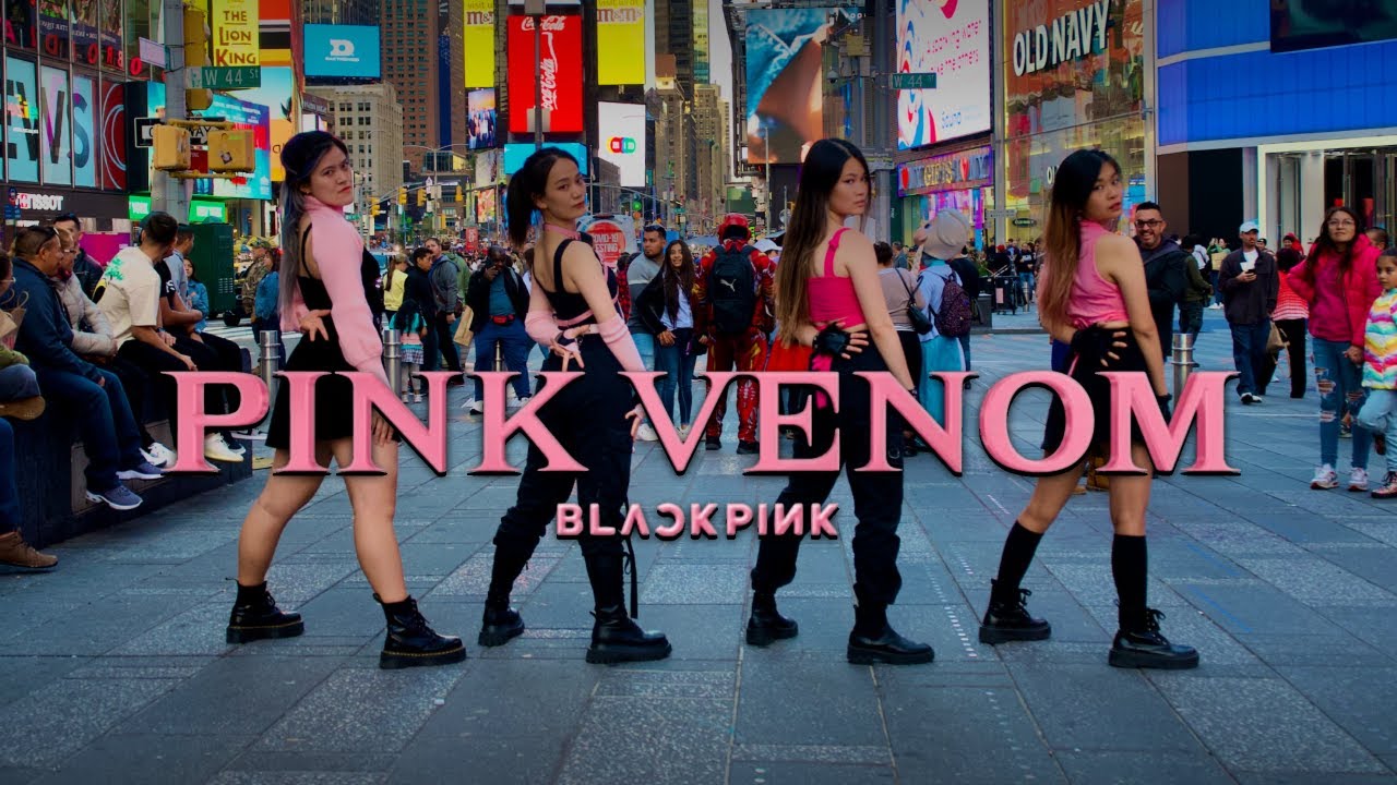 [KPOP IN PUBLIC NYC] BLACKPINK (블랙핑크) - ‘Pink Venom’ | Full Dance Cover | Times Square