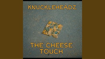 The Cheese Touch