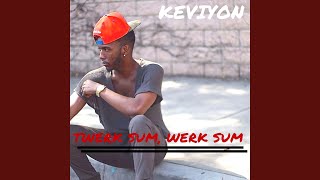 Twerk Sum, Werk Sum