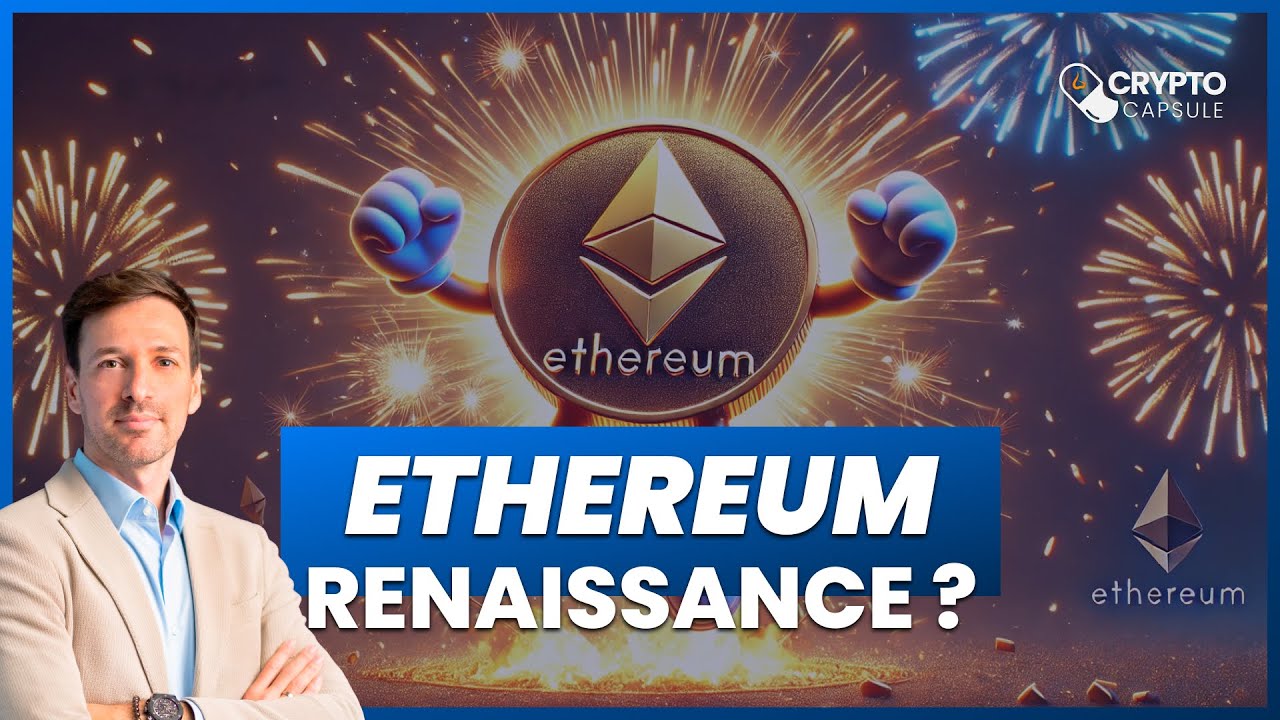 🚀 3 preuves qu’ETHEREUM va dominer le marché à nouveau !