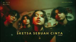 May - Sketsa Sebuah Cinta (Cover) - Indie Rock Version