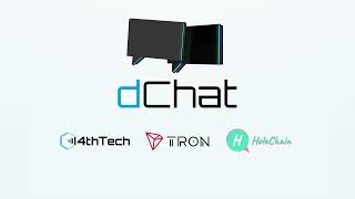 TRON dChat Onboarding Tutorial | 4thTech, Web3 Secured W2W communication infrastructure screenshot 1