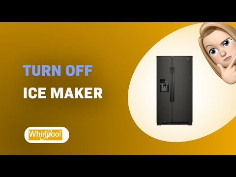 How to Turn Off Ice Maker on Whirlpool WRS325SDHB Fridge