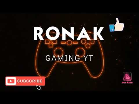 Intro | Ronak gaming YT - YouTube