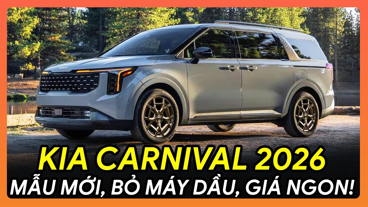 💥😱REVIEW KIA CARNIVAL 2026: MẪU MỚI, NGẬP TRÀN CÔNG NGHỆ, BỎ MÁY DẦU!💥 #KiaCarnival2026
