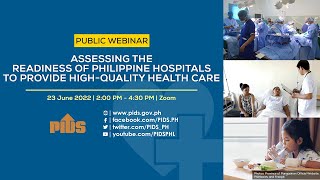 Assessing the Readiness of Philippine Hospitals to Provide High-Quality Health Care