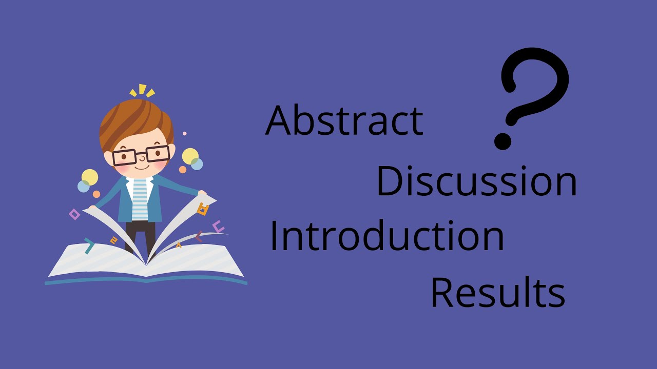 How to read abstract, discussion, introduction, results - YouTube