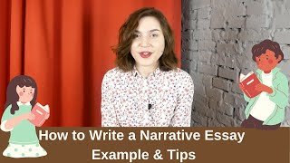 How to Write a Narrative Essay | Example & Tips