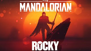 The Mandalorian Theme X Rocky Theme (EPIC HIP HOP REMIX) chords