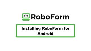 Installing RoboForm for Android screenshot 4