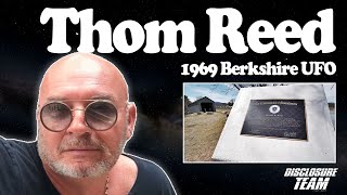 Thom Reed - 1969 Berkshire UFO Incident & UFOXPO