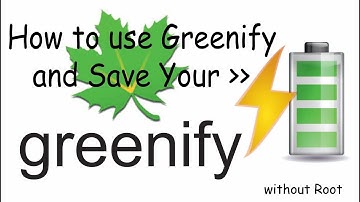How to use Greenify without Root and save battery (Non Rooted Android Device)
