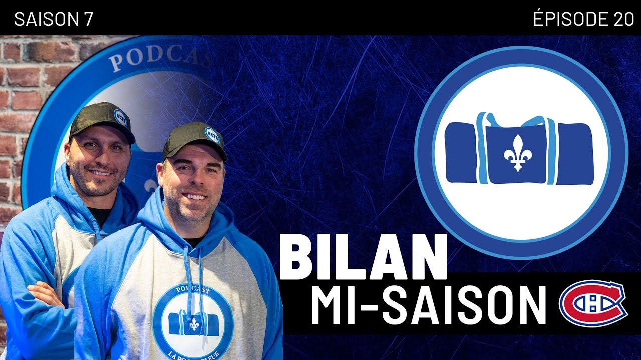Canadiens : Bilan Mi-Saison | La Poche Bleue | S07É19