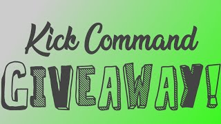 kick command + GIVEAWAY