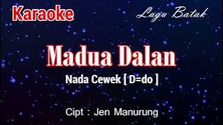 Karaoke : Mardua dalan (Nada Cewek)