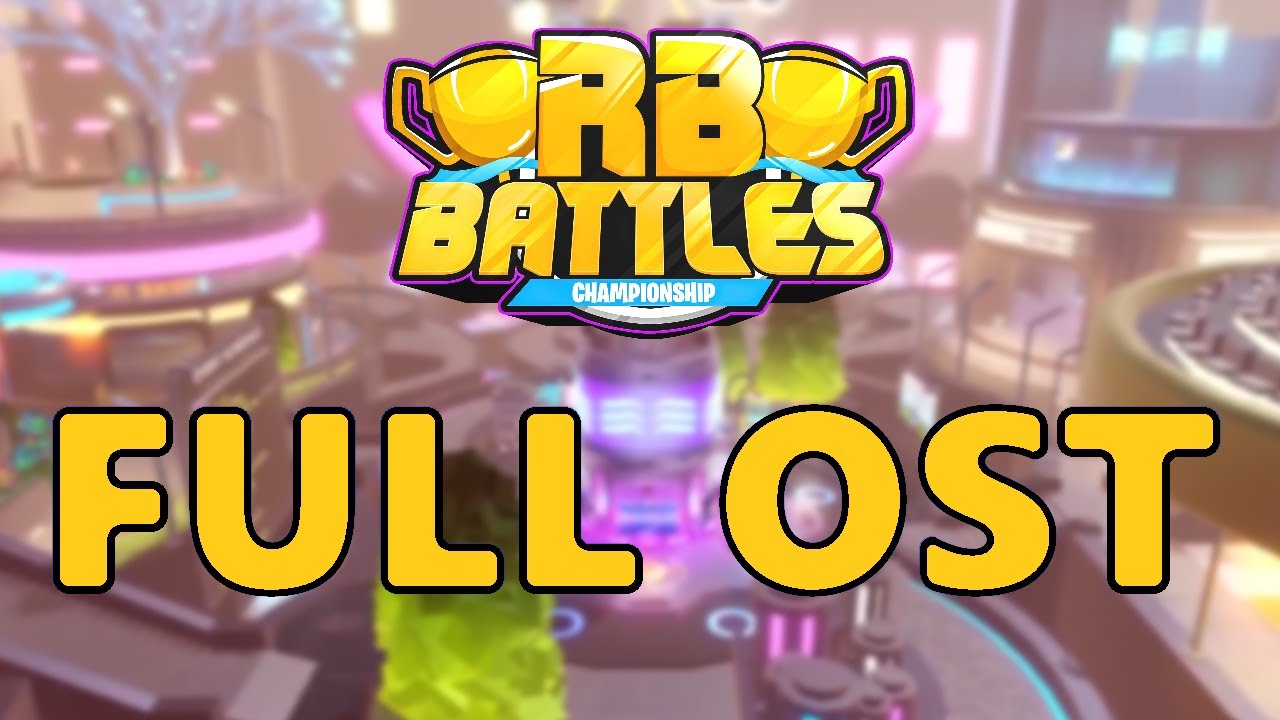 RB Battles Season 3 🏆 | Full Lobby OST