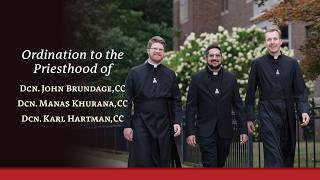 Dcns. John, Karl, and Manas  - Priestly Ordination