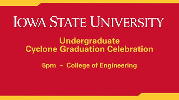 Spring 2021 Undergraduate Commencement Celebration - College of Engineering