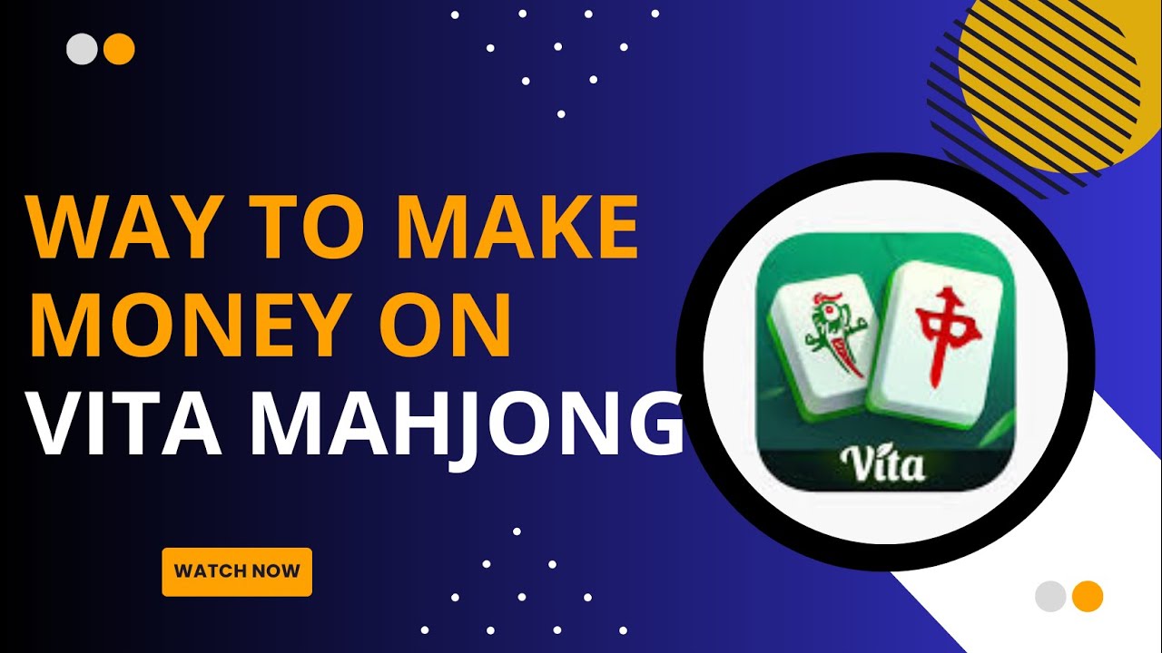 Краткое руководство: способы заработка в Vita Mahjong — вот как — 2025