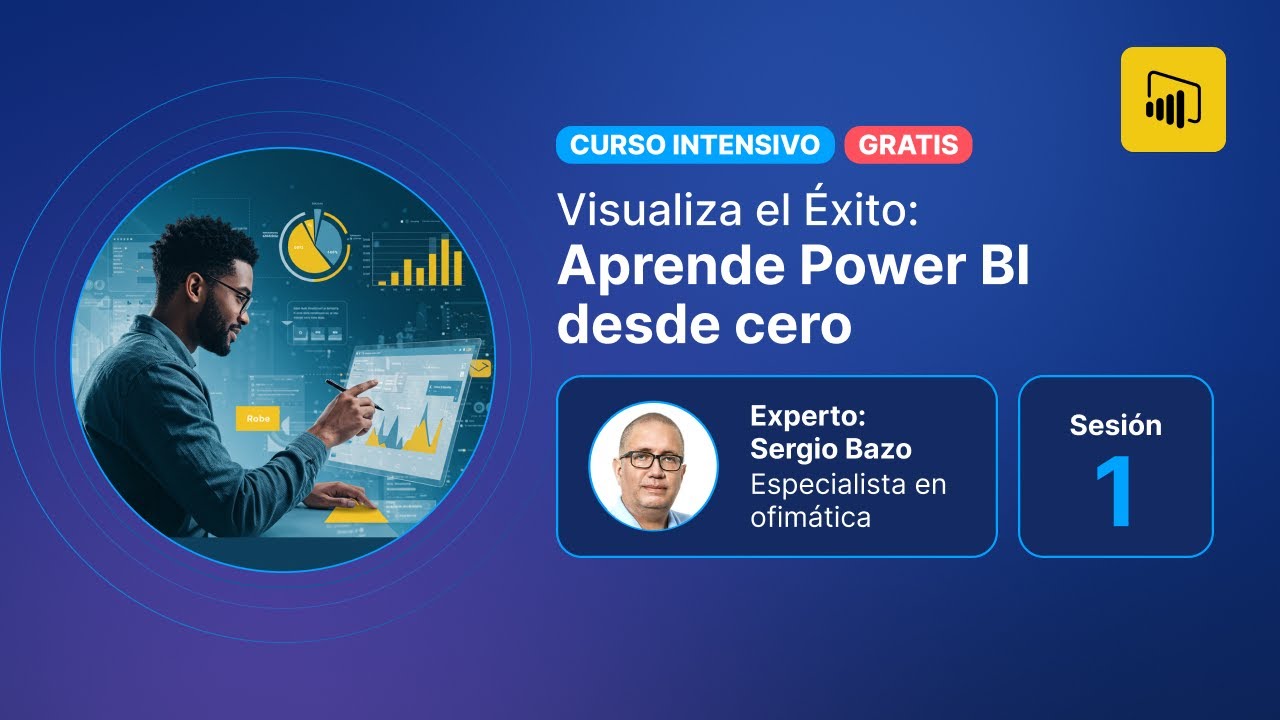 CURSO INTENSIVO: Visualiza el Éxito: Aprende Power BI desde cero ...