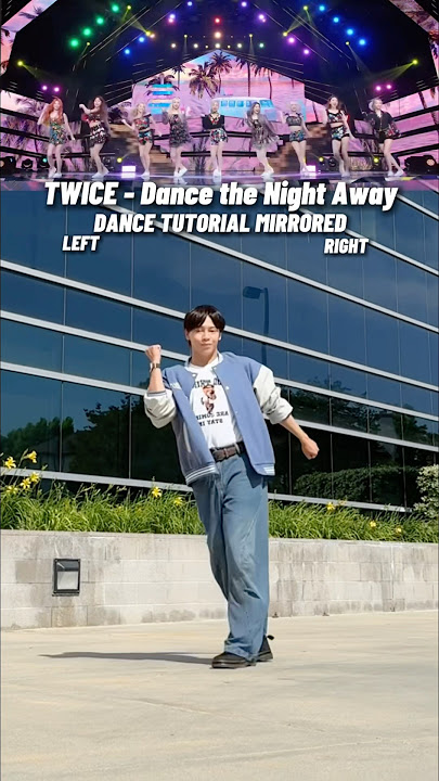 TWICE - ‘Dance the Night Away’ DANCE TUTORIAL MIRRORED #kpoptutorial