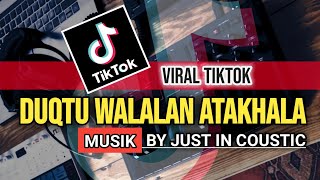 Duqtu wala lan atakhala | Viral Tiktok | Musik By JIC