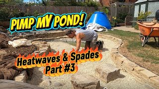 Pimp My Pond! Heatwaves & Spades part #3: ‘Octopus & Waterfalls’