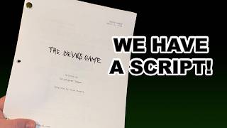 02 "The Devil's Game" - We Have A Script!