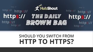 Should You Switch from HTTP to HTTPS?